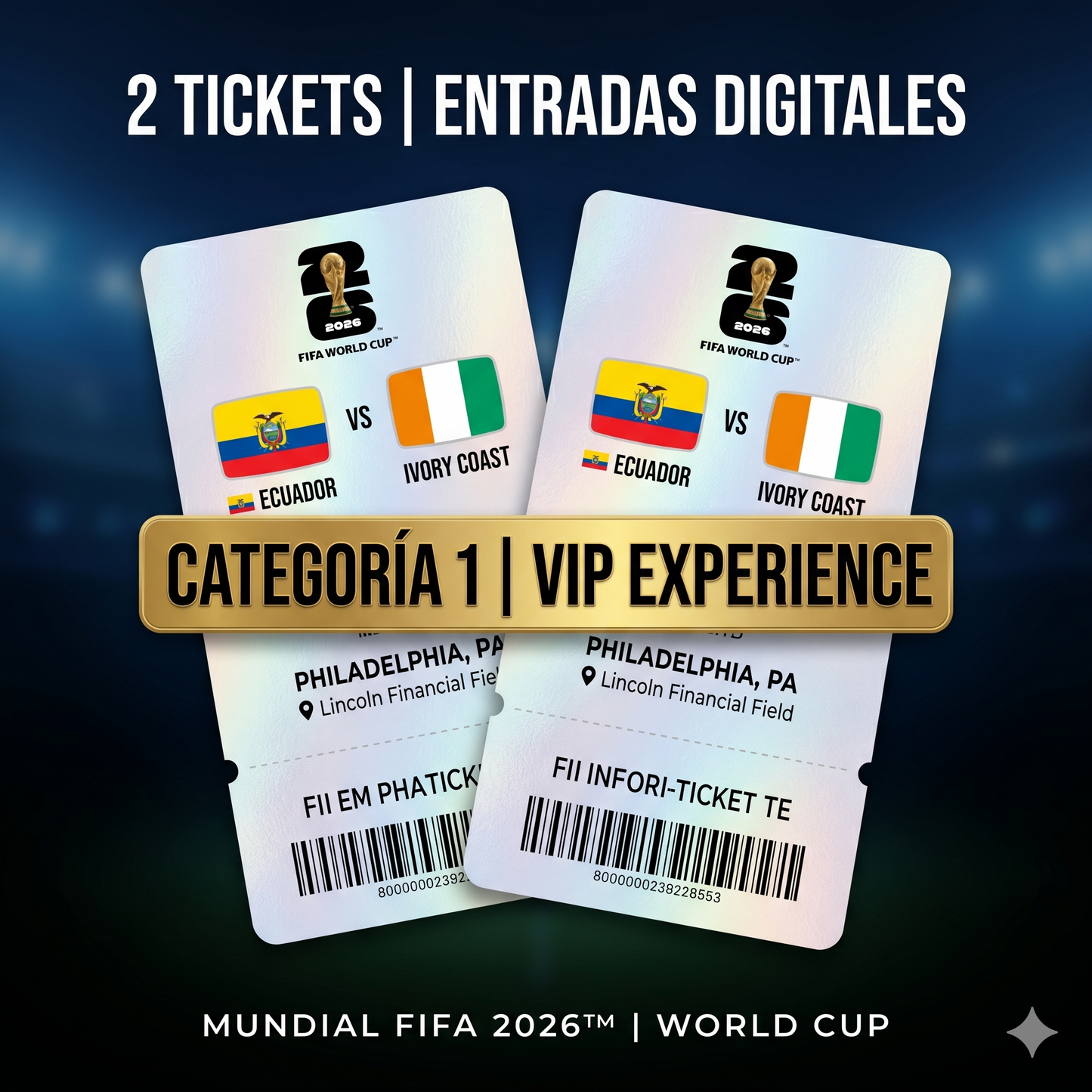 Entradas Ecuador vs Costa de Marfil - Mundial 2026 | Categoría 1, Primera Fila (Philadelphia)